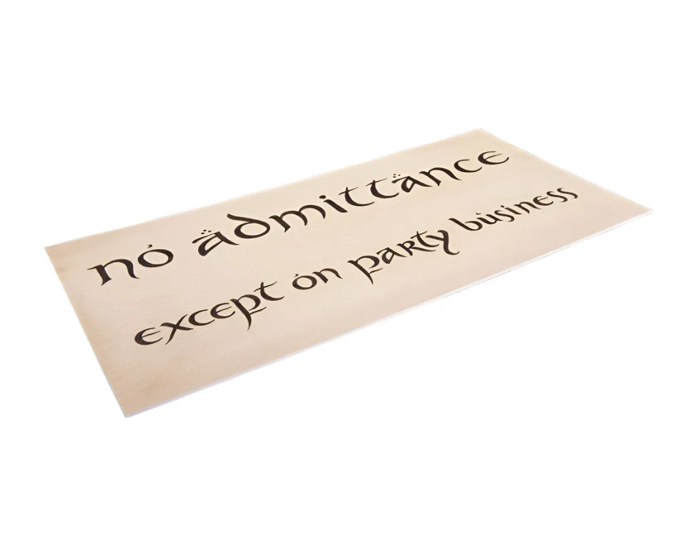 The Hobbit Lord of the Rings "No Admittance" Sign Replica