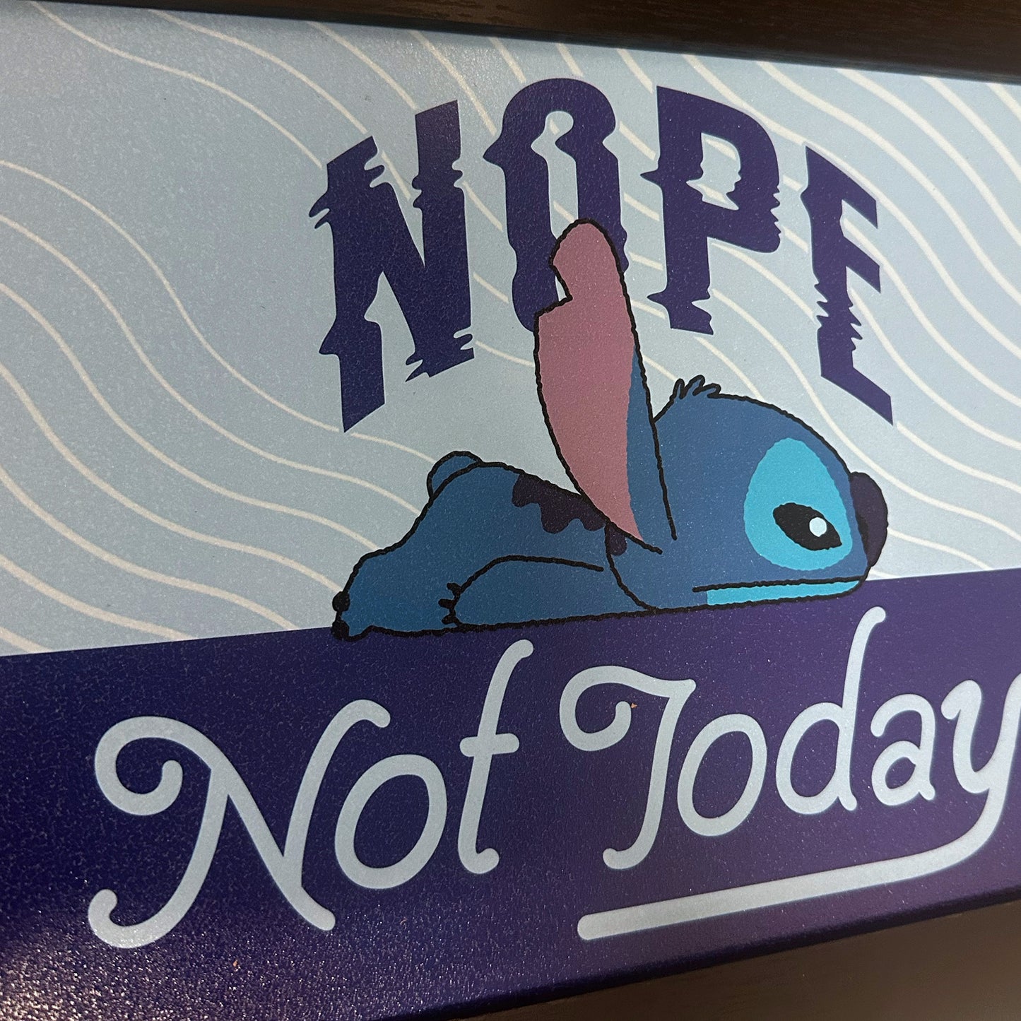 Stitch (Lilo and Stitch) Disney "Not Today" Wall Sign