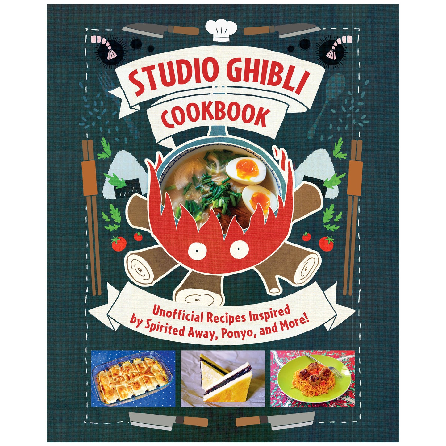 Studio Ghibli The Unofficial Cookbook