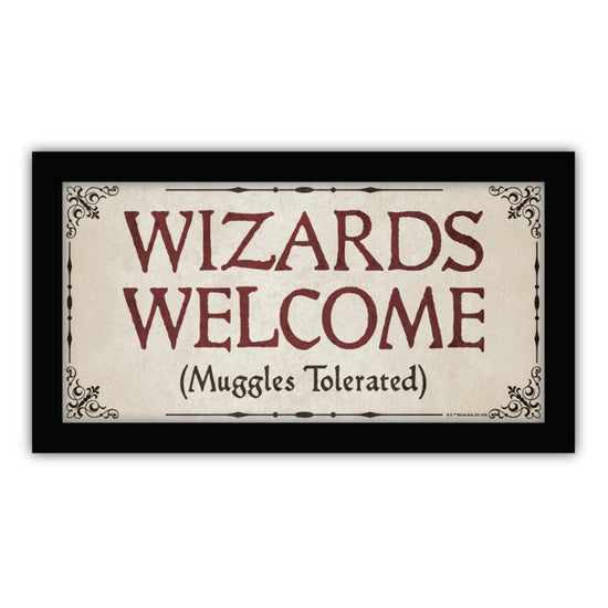 Wizards Welcome - Muggles Tolerated (Harry Potter) Framed Wall Sign