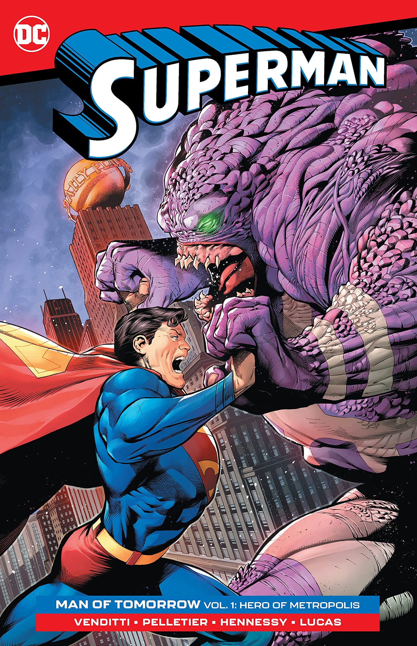 Superman: Man of Tomorrow Vol. 1 DC Comics (Hero of Metropolis)