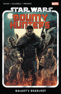 Bounty Hunters Vol. 1 Galaxy's Deadliest (Star Wars) Graphic Novel