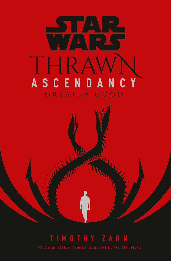 Thrawn (Star Wars) Ascendancy Book II: Greater Good in Hardcover