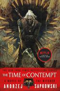 The Time of Contempt (Witcher #4)